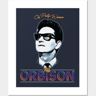 Roy Orbison - Pretty Woman Posters and Art